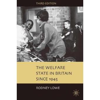 Welfare State in Britain Since 1945 - Paperback - 2004 - 1