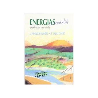 Energías renovables, aproximación a su estudio Aproximación a su estui - 1