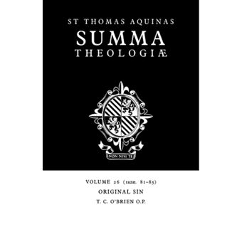 Summa Theologiae: Volume 26, Original Sin - 1a2ae. 81-85 - Paperback - 2006 - 1