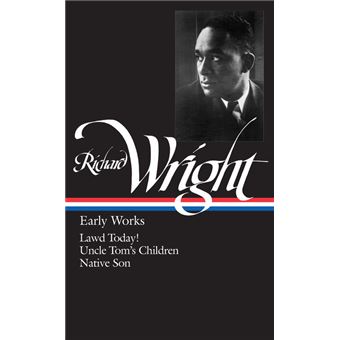 Richard Wright: Early Works - 1