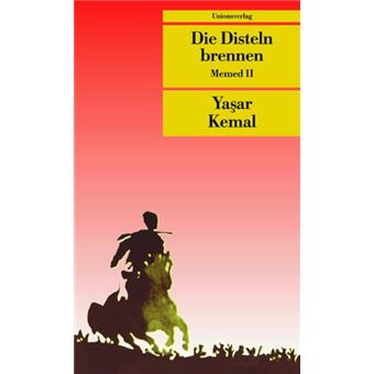 Die Disteln Brennen. Memed Ii - 1