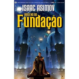 Origens Da Fundação - 1