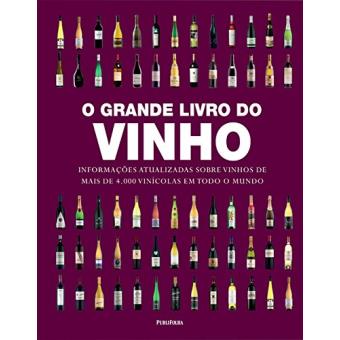 O Grande Livro do Vinho - 1