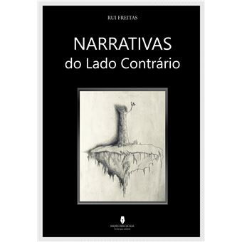 Narrativas do Lado Contrário - 1