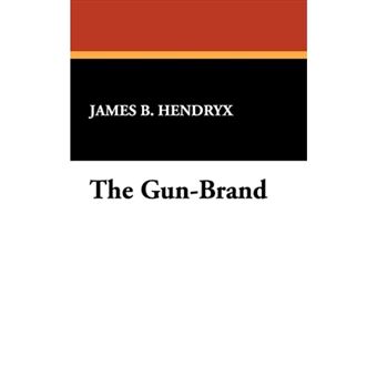 The Gun-Brand - Hardback - 2009 - 1