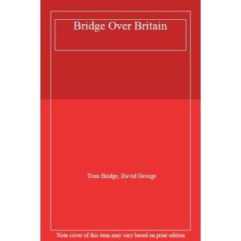 Bridge Over Britain - 1
