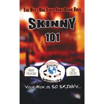 Skinny 101 - The Best One Liner Joke Book Ever - Paperback / softback - 2006 - 1