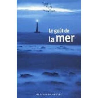 Le Goût De La Mer - 1