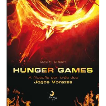 Hunger Games. A Filosofia Por Trás Dos Jogos Vorazes - 1