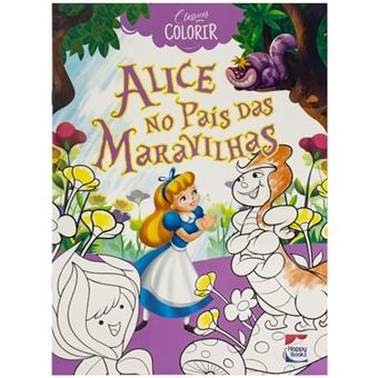 Clássicos Para Colorir: Alice No País Das Maravilhas - 1