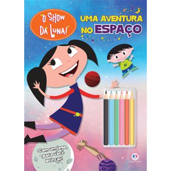 O Show Da Luna - Uma Aventura No Espaço - 1