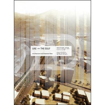 UAE and the Gulf - Architecture and Urbanism Now - Paperback - 2015 - 1