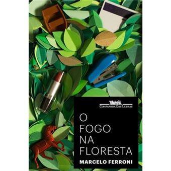 O Fogo Na Floresta - 1