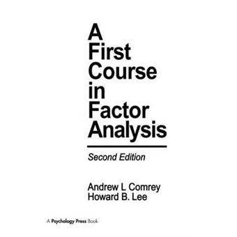 A First Course In Factor Analysis - 1