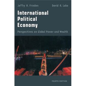 International Political Economy Perspectives On Global Power And Wealth - 1