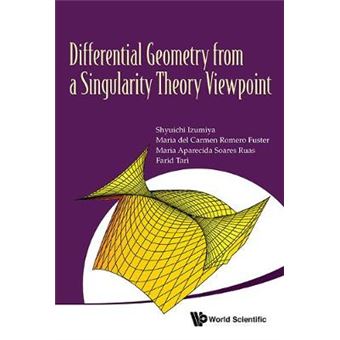 Differential Geometry From A Singularity Theory Viewpoint - 1