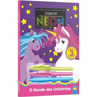 O Mundo Dos Unicórnios: Cores De Neon - 1