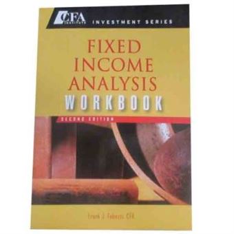 Fixed Income Analysis, Cfa Institute Investment Series - 1