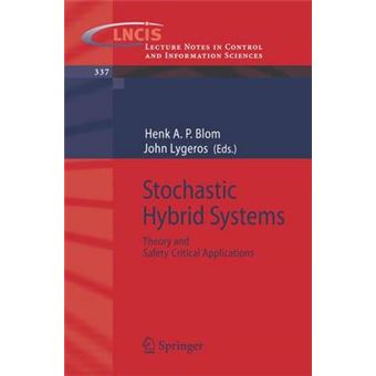 Stochastic Hybrid Systems - Theory and Safety Critical Applications - Paperback - 2006 - 1