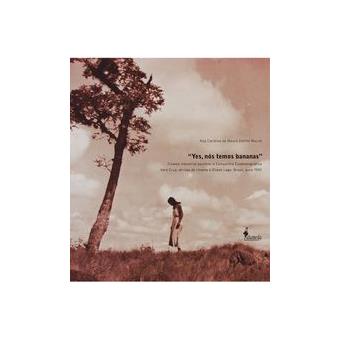 'yes, nos temos bananas': cinema industrial paulista: a com - 1