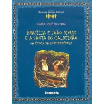 Brasília e João Dimas e a Santa do Caldeirão - 1