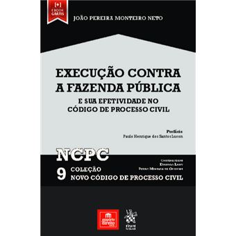 Execução Contra a Fazenda Pública e Sua Efetividade no Código de Processo Civil - 1