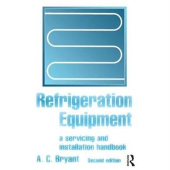 Refrigeration Equipment By A C Bryant - 1