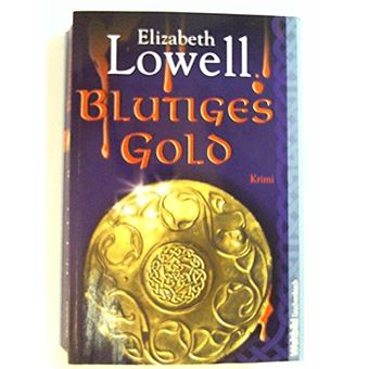 Rarities Unlimited - Blutiges Gold | Elizabeth Lowell - 1