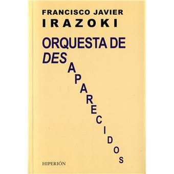 Orquesta De Desaparecidos - 1