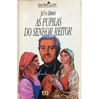 As Pupilas Do Senhor Reitor - 1