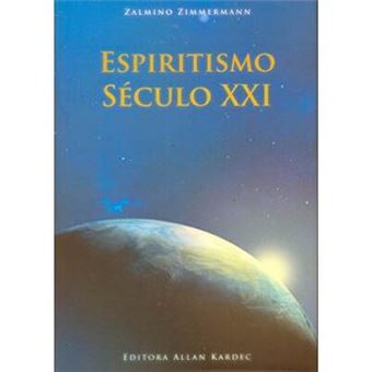 Espiritismo, Seculo Xxi - 1
