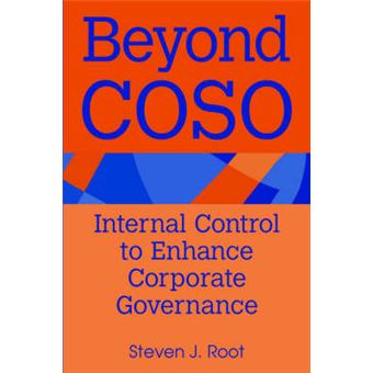 Beyond COSO - Internal Control to Enhance Corporate Governance - Paperback - 2000 - 1