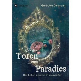 Vor Den Toren Zum Paradies - 1