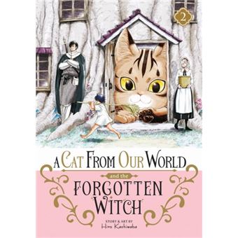 A Cat From Our World And The Forgotten Witch Vol. 2 - 1