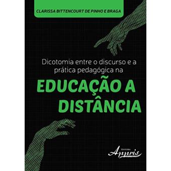 Dicotomia Entre o Discurso e a Prática Pedagógica na Educação a Distância - 1