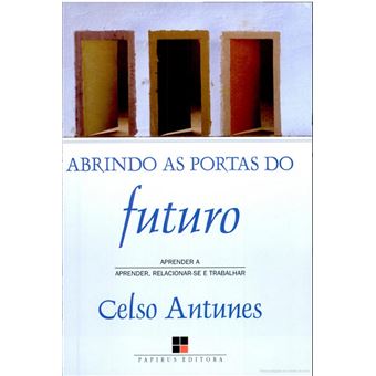 Abrindo as portas do futuro - 1