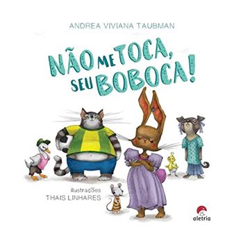 Não Me Toca, Seu Boboca! - 1