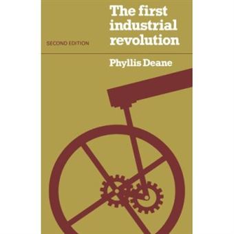 The First Industrial Revolution - 1