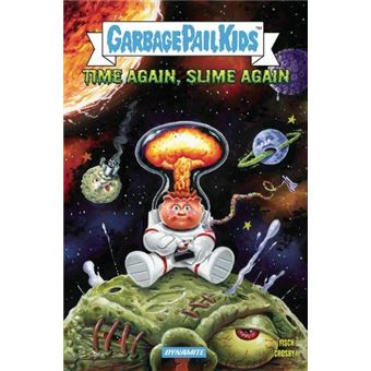 Madballs Vs Garbage Pail Kids Time Again Slime Again By Sholly Fisch Paperback Book - 1