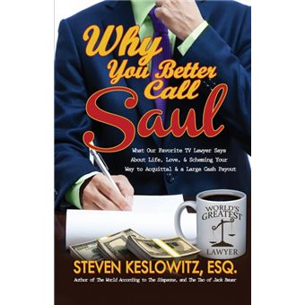 Why You Better Call Saul - 1