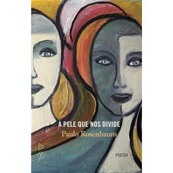 A Pele que nos Divide - Difor Continentais - 1