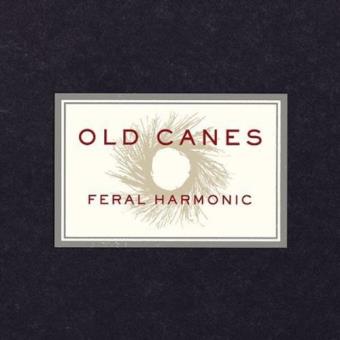 Old Canes-Feral Harmonic - 1