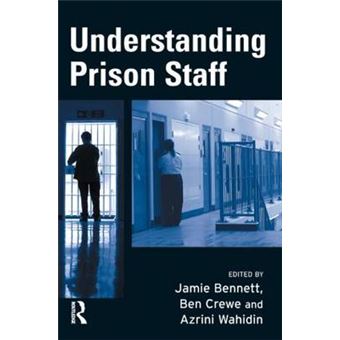 Understanding Prison Staff - Paperback - 2007 - 1