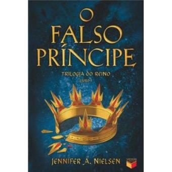 O Falso Príncipe (Volume 1 Trilogia do Reino) - 1