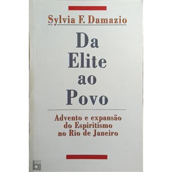 Da elite ao povo: advento e expansão do espiritismo no rio de janeiro. - 1