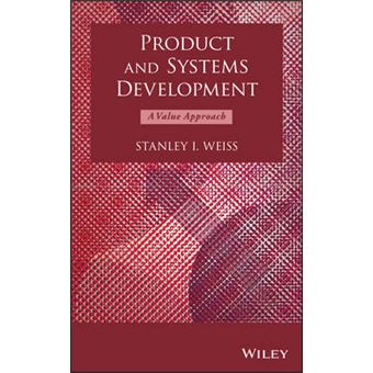 Product and Systems Development - A Value Approach - Hardback - 2013 - 1