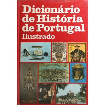 Dicionário de história de portugal ilustrado [vol. i] - 1