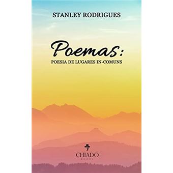 Poemas: Poesia De Lugares In-Comuns - 1