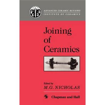 Joining of Ceramics - Hardback - 1990 - 1