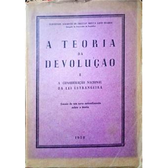 A teoria da devolução e a consideração nacional da lei estrangeira. - 1